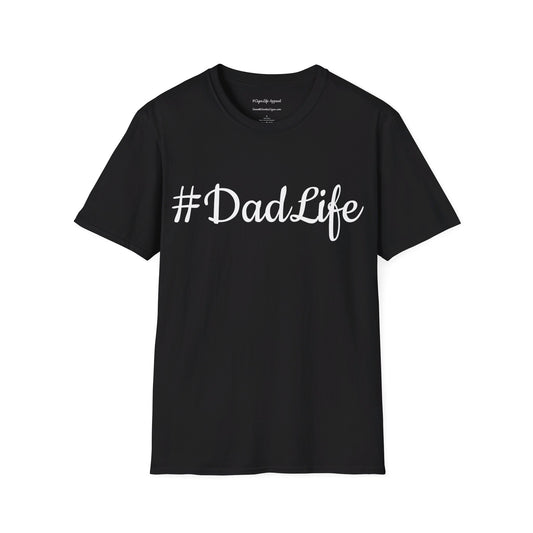 #DadLife Unisex T-Shirt