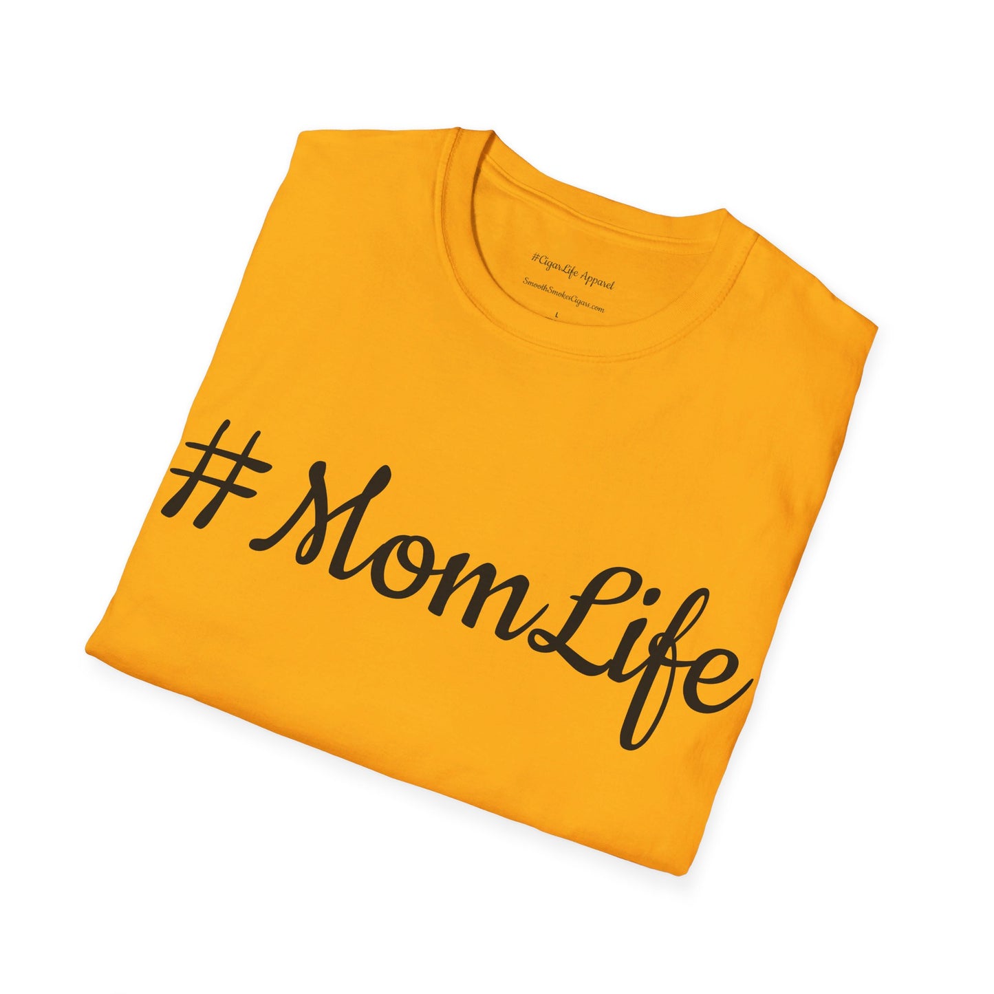 #MomLife Unisex T-Shirt