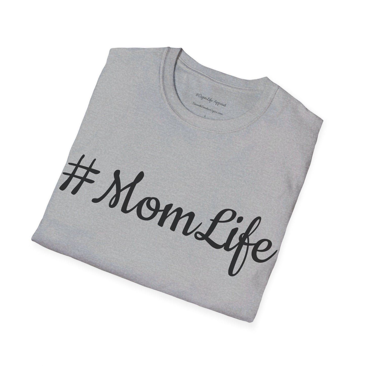 #MomLife Unisex T-Shirt