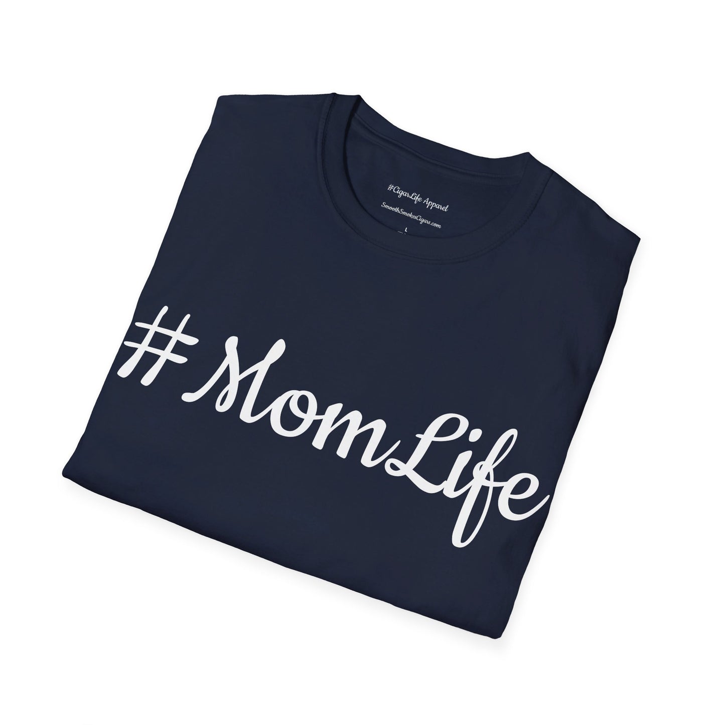 #MomLife Unisex T-Shirt