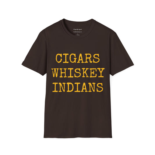 Cigars, Whiskey, Indians Unisex T-Shirt (Chocolate Brown/Yellow)